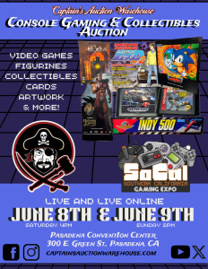 JUNE 8TH, 9TH SOCAL GAMING EXPO LIVE ONLINE 2 DAY AUCTION RETRO GAMING CONSOLES, VIDEO GAMES, COLLECTIBLES & MORE!!!
